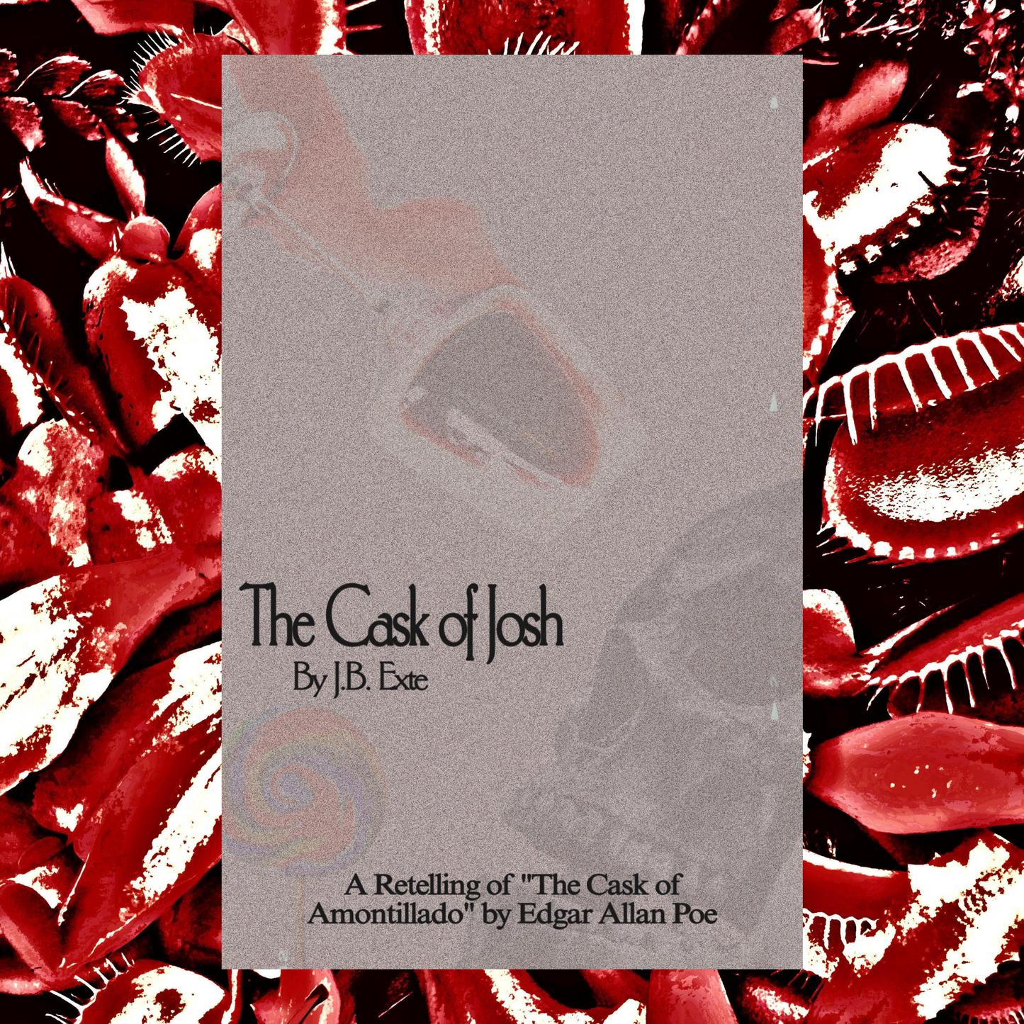 The Cask of Josh