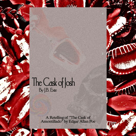 The Cask of Josh